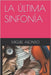 La Última Sinfonía by Ros, Maria