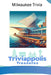 Triviappolis Treasures - Milwaukee: Milwaukee Trivia by Triviappolis Treasures