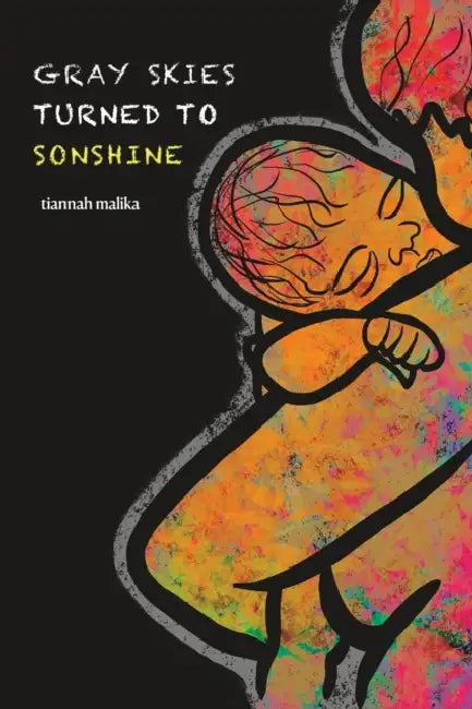 Gray Skies Turned To Sonshine