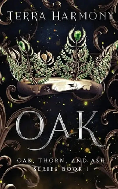 Oak: Oak, Thorn, and Ash Series by Terra Harmony