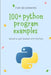 100+ python program examples by Adam Adam