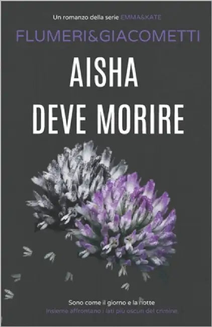Aisha Deve Morire by Giacometti, Gabriella