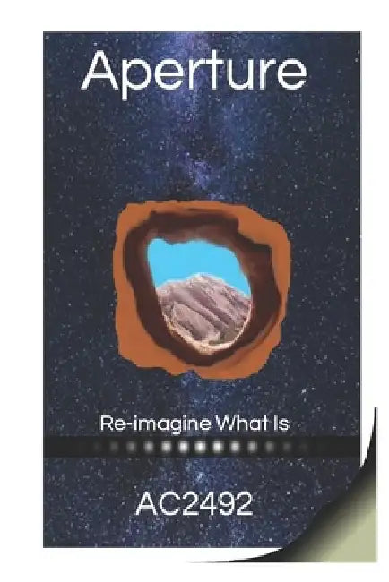 Aperture: Re-imagine What Is by Ac2492