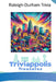 Triviappolis Treasures - Raleigh-Durham: Raleigh-Durham Trivia by Triviappolis Treasures
