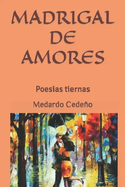 Madrigal De Amores