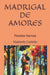Madrigal De Amores