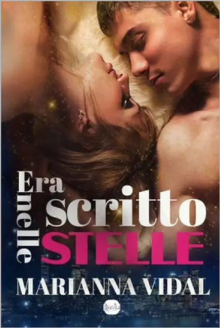 Era scritto nelle stelle by Vidal, Marianna