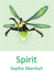 Spirit by Sophia Marshall