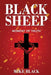 Black Sheep: Moment Of Truth by Mike Black