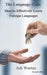 The Language Code: How to Effectively Learn Foreign Languages by Ash Warren