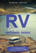 RV Camping in National Parks: A Complete Guide to the Best Road Trips in USA by Damien Taylor
