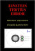 Einstein Tertius Error: Principium Aequationum by Bantutov, Evgeni