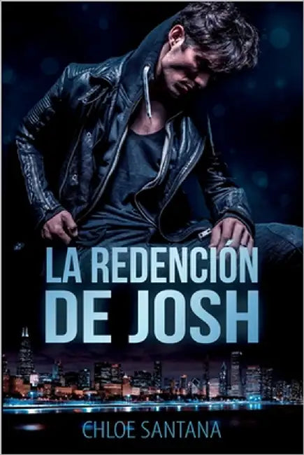 La redención de Josh by Santana, Chloe