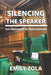 Silencing the Speaker: The Defaming of John Bercow by Emily Zola