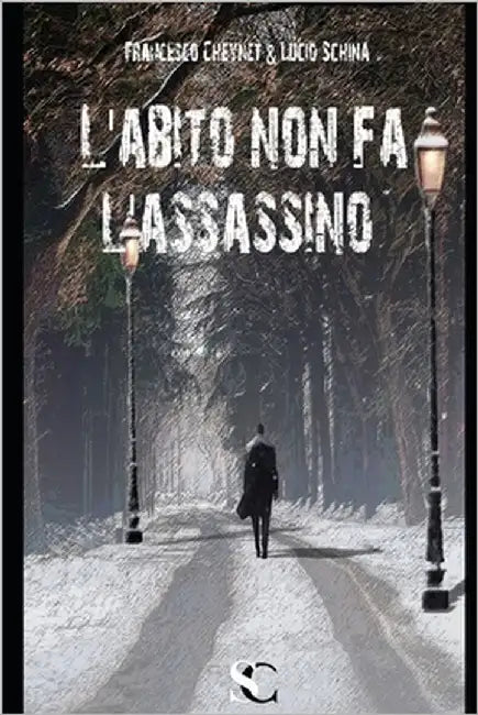 L'abito non fa l'assassino by Schina, Lucio