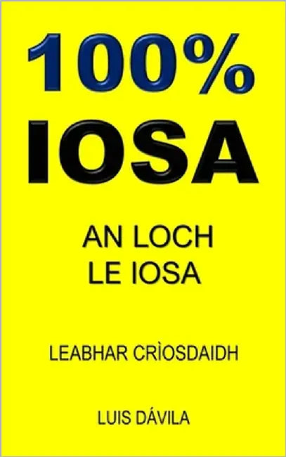 100% Iosa: An Loch Le Iosa by Books, 100 Jesus