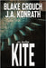 Kite: Ein Jack-Daniels-Thriller by Crouch, Blake