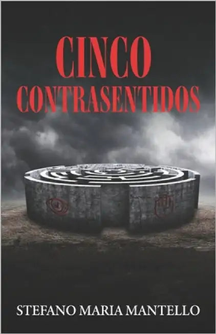 Cinco contrasentidos by Maria Mantello, Stefano