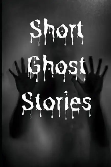 Short Ghost Stories by Mary Brooks