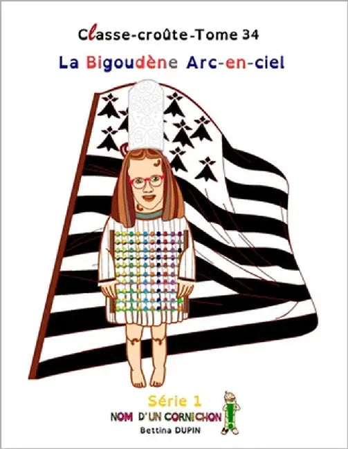 La Bigoudène Arc-en-ciel by Dupin, Bettina