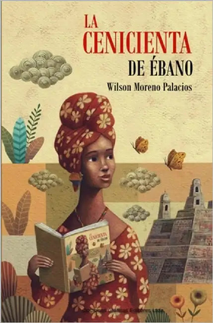 La cenicienta de ébano by Palacios, Wilson Moreno