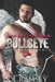Bullseye: Struck by Cupid's Arrow by K. L. Ramsey