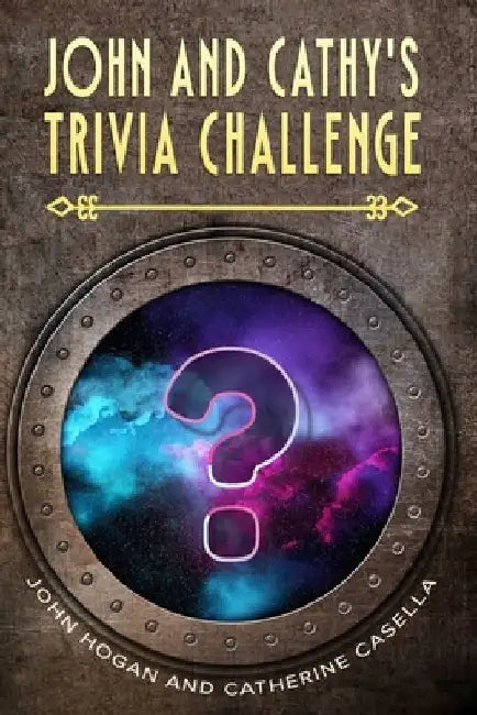 John and Cathy's Trivia Challenge by Catherine Casella