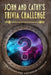 John and Cathy's Trivia Challenge by Catherine Casella