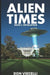 Alien Times - Book 1, Revelation by Don Viecelli