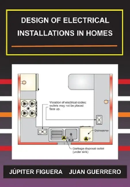 Design of Electrical Installations in Home by Juan Guerrero