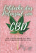 Entdecke das Potenzial von CBD: Ein Leitfaden zu den Gesundheitsvorteilen by Raphael Alt