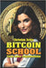 Bitcoin School: Curso sobre Cryptomonedas by Schio, Christian Francesco