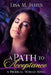 A Path to Acceptance by Lisa M. James