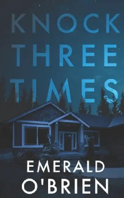 Knock Three Times by Emerald O'Brien