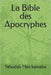 La Bible des Apocryphes by Man Kamaha, Yahudah