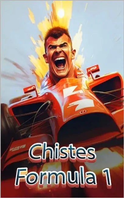 Formula 1 - 101 Chistes: libro formula 1 by Brothers, VC