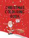 Christmas colouring book by Smudge World