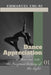 Dance Appreciation: ... a 'show me' into the fragrant history of the styles by L. M. King