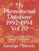 My Phenomenal Database 1992-1994 Vol 20: A History of Phenomenal Events- 1992-1994 by George Mitrovic