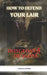 How To Defend Your Lair in Dungeons & Dragons by Charles Goodwill