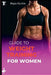 Guide to Weight training for women: Building Strength and Confidence Through Exercise by Raya Curtis