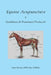 Equine Acupuncture - Conditions & Treatment Protocols by Gene Bruno