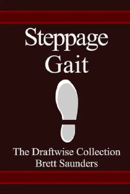 Steppage Gait: A Collection of Assorted Works by Christian Sandberg