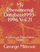 My Phenomenal Database 1995-1996 Vol 21: A History of Phenomenal Events by George Mitrovic