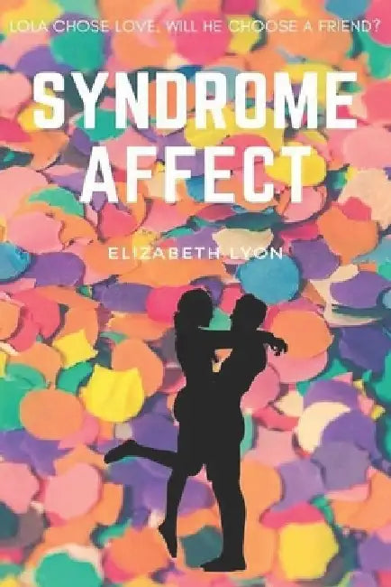 Syndrome Affect by Elizabeth Lyon