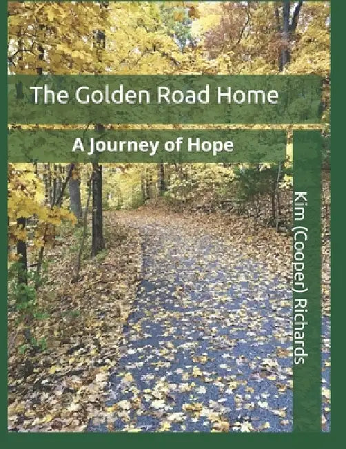 The Golden Road Home