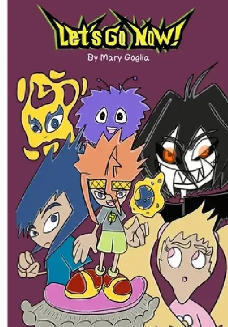 Let's Go Now! Comic Volume 1: Wake Up! by Mary Goglia