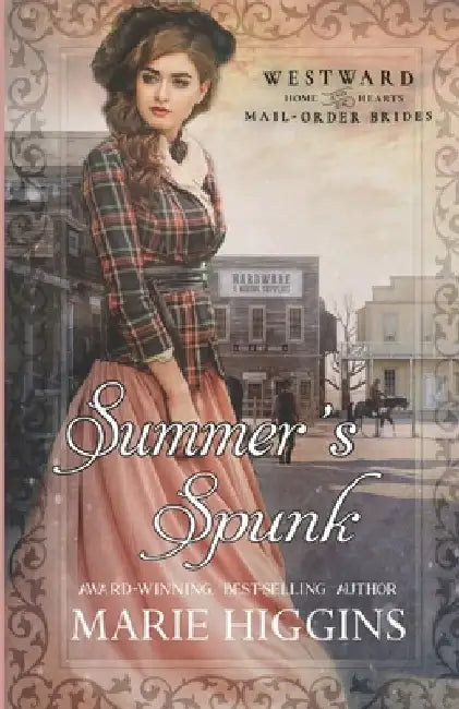 Summer's Spunk: Westward Home and Hearts Mail-Order Brides Book 33 by V. McKevitt