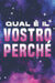 Qual è il vostro perché: Attrazione spirituale #6 by Sherry Lee