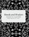Weeds and Wisdom: Learning to Live with Herbs by Wendy J. Fargo